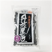 丹波黒大豆 飛切